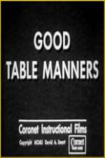 Watch Good Table Manners Primewire