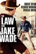 Watch The Law and Jake Wade Primewire