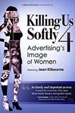 Watch Killing Us Softly 4 Advertisings Image of Women Primewire