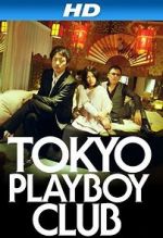 Watch Tokyo Playboy Club Primewire