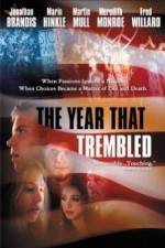 Watch The Year That Trembled Primewire