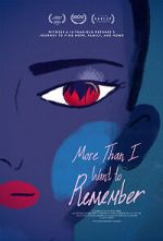 Watch More Than I Want to Remember (Short 2022) Primewire