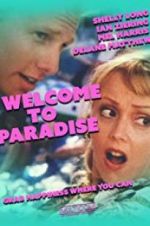 Watch Welcome to Paradise Primewire