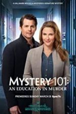 Watch Mystery 101: An Education in Murder Primewire