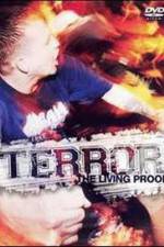 Watch Terror: The Living Proof Primewire