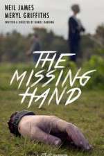 Watch The Missing Hand Primewire