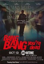 Watch Bang Bang You\'re Dead Primewire