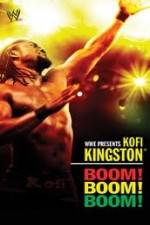 Watch Kofi Kingston Boom Boom Boom Primewire
