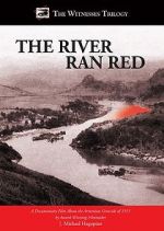 Watch The River Ran Red Primewire