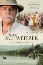 Watch Albert Schweitzer Primewire