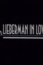 Watch Lieberman in Love Primewire