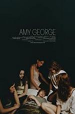 Watch Amy George Primewire