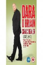 Watch Dara O Briain - Craic Dealer Primewire
