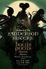 Watch In Search of the Sanderson Sisters, a Hocus Pocus Hulaween Takeover Primewire