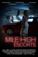 Watch Mile High Escorts Primewire