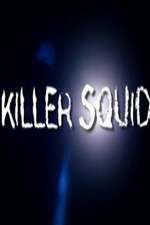 Watch Killer Squid Primewire