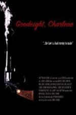 Watch Goodnight, Charlene Primewire