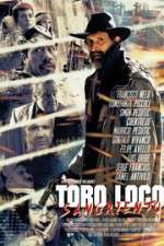 Watch Toro Loco Sangriento Primewire