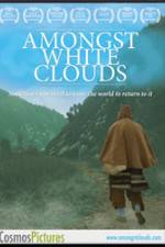 Watch Amongst White Clouds Primewire