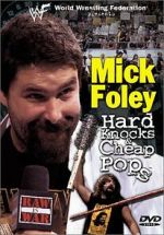 Watch Mick Foley: Hard Knocks and Cheap Pops Primewire
