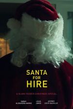 Watch Santa for Hire (Short 2020) Primewire