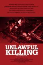 Watch Unlawful Killing Primewire