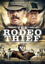 Watch The Rodeo Thief Primewire