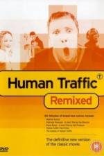 Watch Human Traffic Primewire