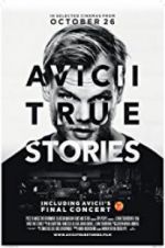 Watch Avicii: True Stories Primewire