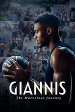 Watch Giannis: The Marvelous Journey Primewire