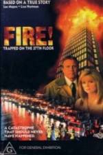 Watch Fire: Trapped on the 37th Floor Primewire