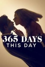 Watch 365 Days: This Day Primewire