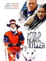 Watch The Cold Heart of a Killer Primewire