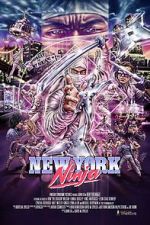 Watch New York Ninja Primewire
