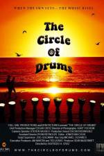 Watch The Circle of Drums Primewire