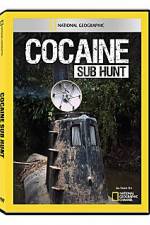 Watch National Geographic Cocaine Sub Hunt Primewire