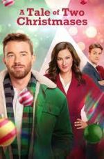 Watch A Tale of Two Christmases Primewire