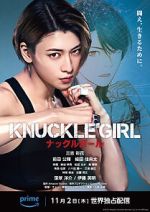 Watch Knuckle Girl Primewire