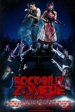 Watch Rockabilly Zombie Weekend Primewire