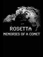 Watch Rosetta: Memories of a Comet Primewire