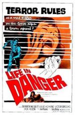 Watch Life in Danger Primewire