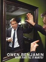 Watch Owen Benjamin: High Five Til It Hurts Primewire