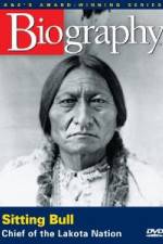 Watch A&E Biography - Sitting Bull: Chief of the Lakota Nation Primewire