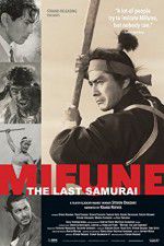 Watch Mifune The Last Samurai Primewire