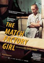 Watch The Match Factory Girl Primewire