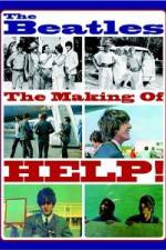 Watch The Beatles: The Making of Help! Primewire