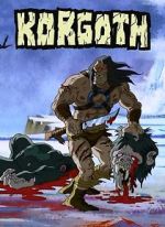 Watch Korgoth of Barbaria (TV Short 2006) Primewire