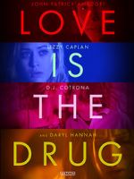 Watch Love Is the Drug Primewire