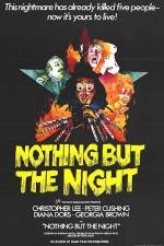 Watch Nothing But the Night Primewire