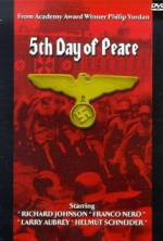 Watch The Fifth Day of Peace Primewire